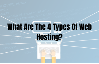 What Are The 4 Types Of Web Hosting