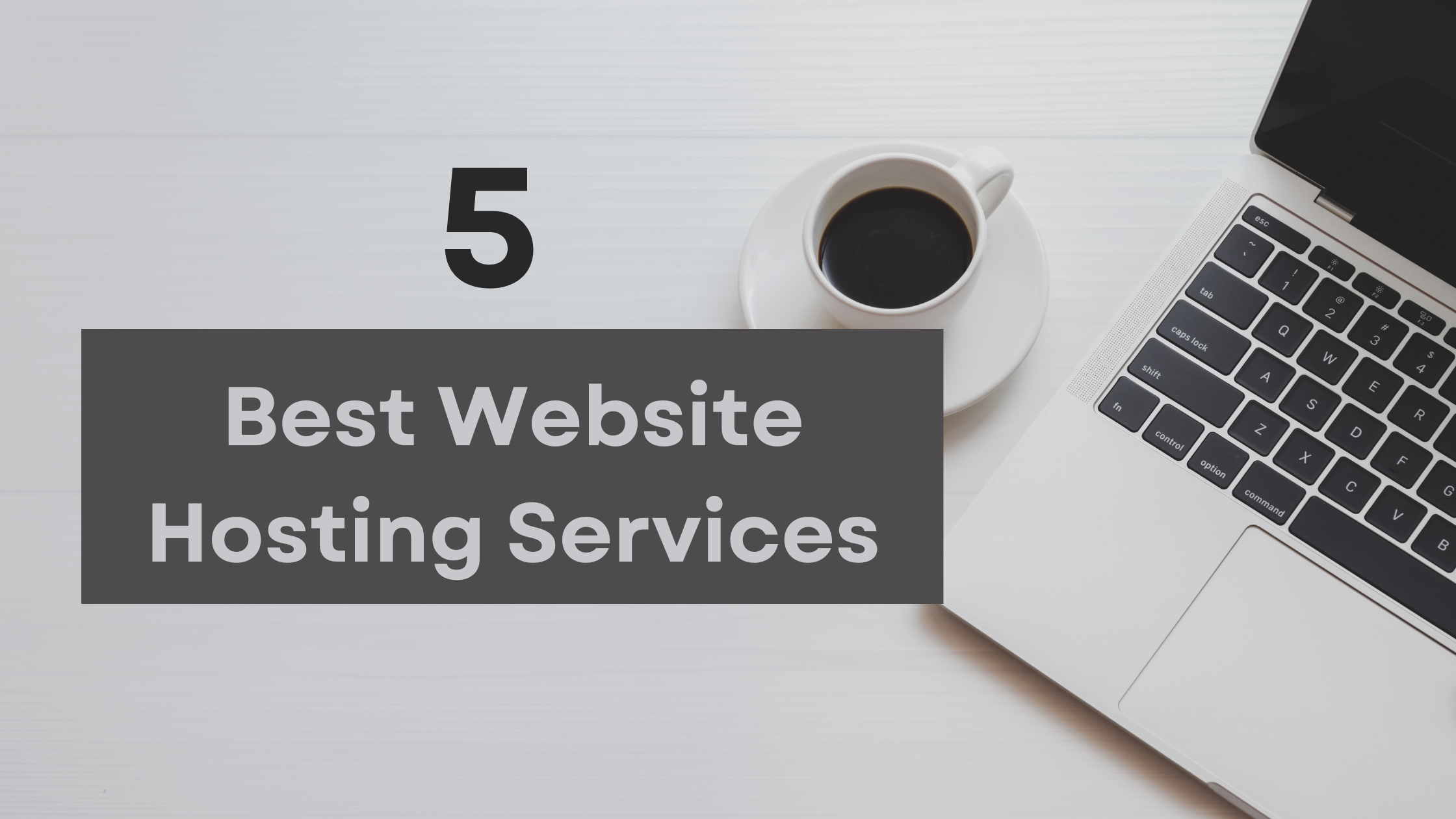 5 best website hosting services