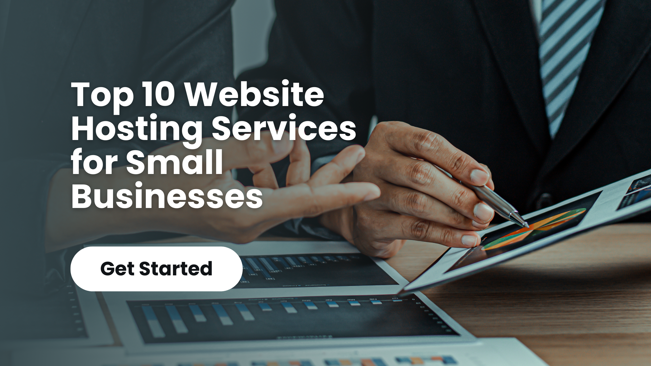 Top 10 Website Hosting Services for Small Businesses