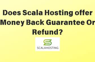 Does scala hosting offer Money Back Guarantee Or Refund