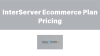 InterServer Ecommerce Plan Pricing