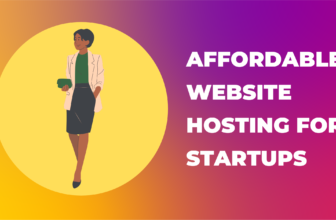 Affordable Website Hosting For Startups