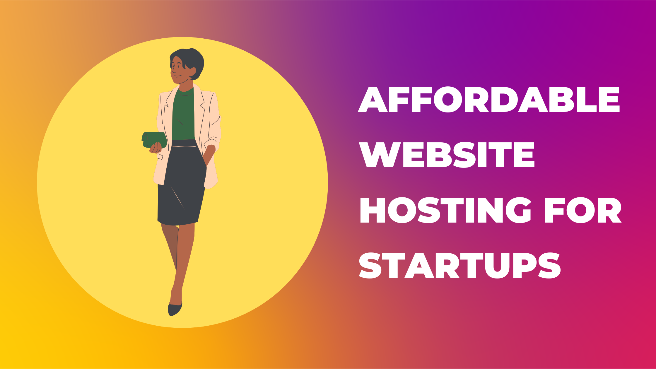 Affordable Website Hosting For Startups