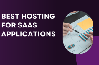 Best Hosting For Saas Applications