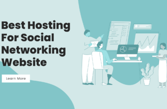 Best Hosting For Social Networking Website