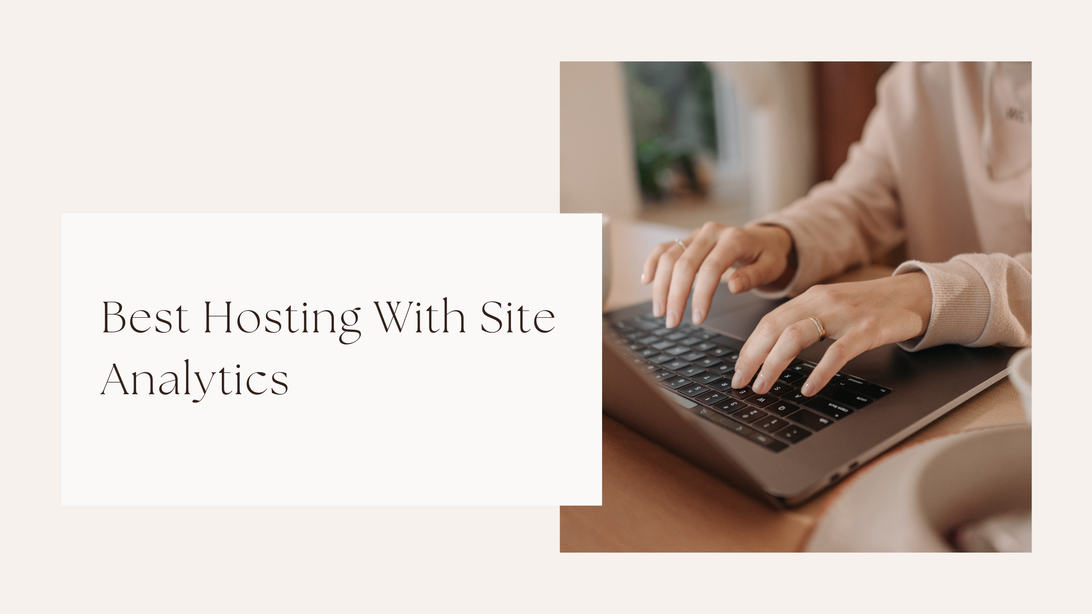 Best Hosting With Site Analytics