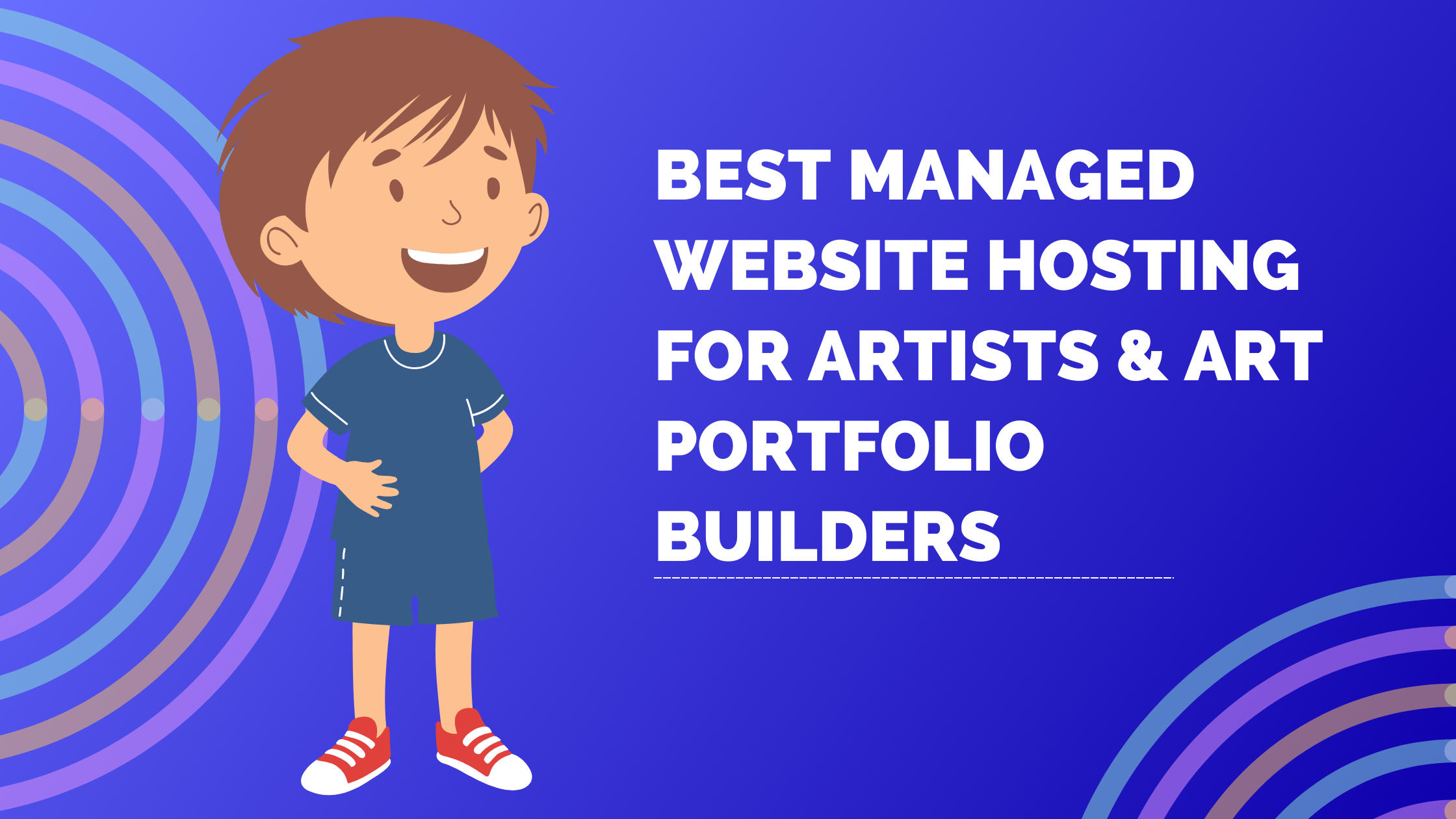 Best Managed Website Hosting For Artists & Art Portfolio Builders