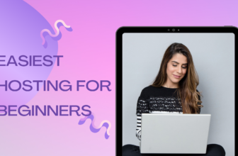 Easiest Hosting For Beginners