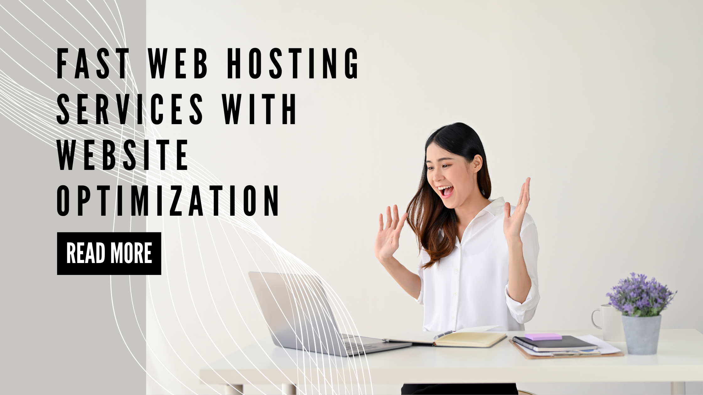 Fast Web Hosting Services With Website Optimization