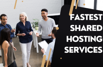 Fastest Shared Hosting Services