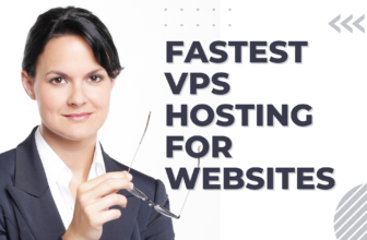 Fastest VPS Hosting for Websites
