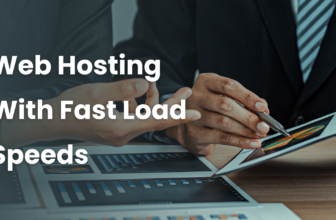 Web Hosting With Fast Load Speeds