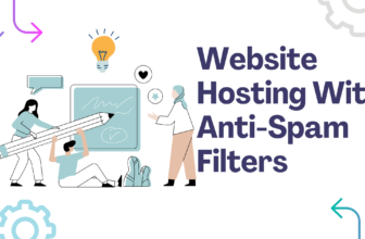 Website Hosting With Anti-Spam Filters