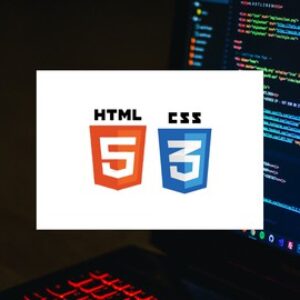 Complete HTML and CSS Course (Beginner to Advanced)