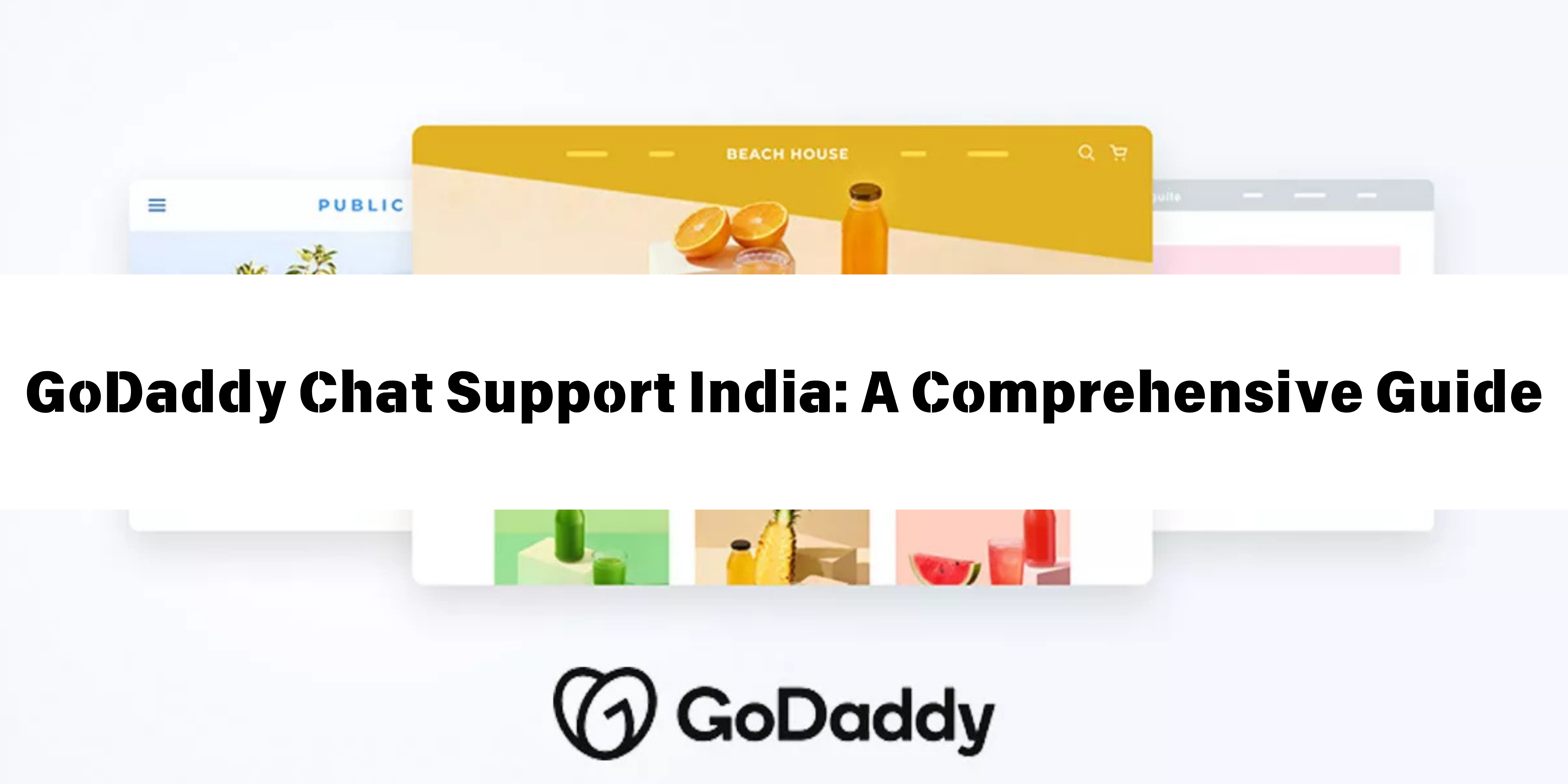 GoDaddy Chat Support India A Comprehensive Guide