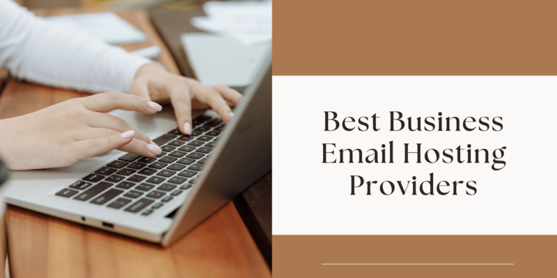 Best Business Email Hosting Providers