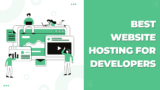 Best Website Hosting For Developers