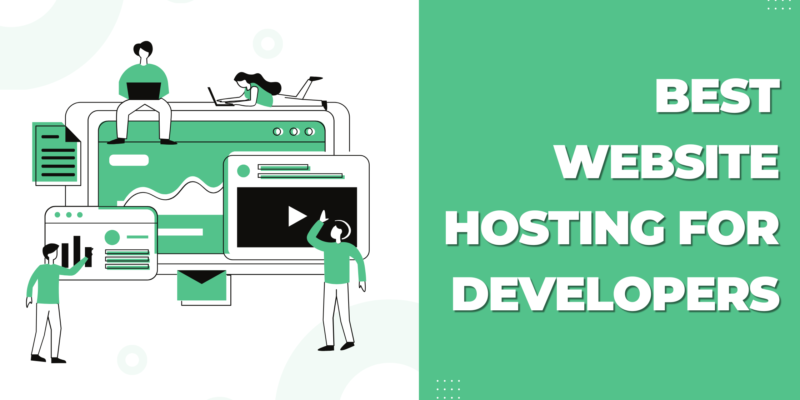 Best Website Hosting For Developers