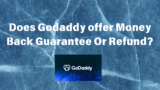 Does GoDaddy offer Money Back Guarantee Or Refund?