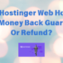 Does Bluehost offer Money Back Guarantee Or Refund?