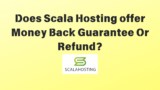 Does Scala offer Money Back Guarantee Or Refund?
