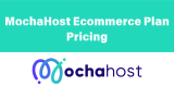 MochaHost Ecommerce Plan Pricing