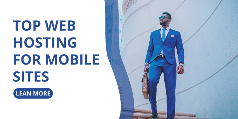 Top Web Hosting For Mobile Sites