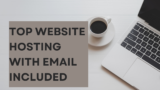 Top Website Hosting With Email Included