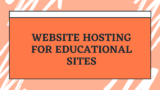 Website Hosting For Educational Sites