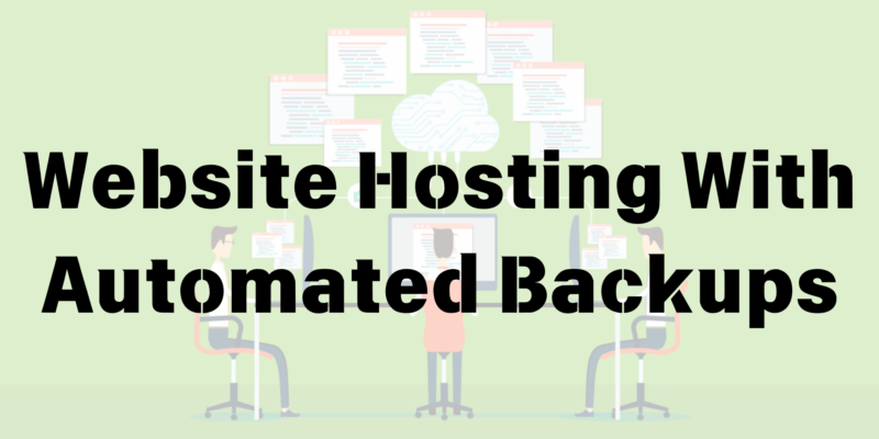 Website Hosting With Automated Backups